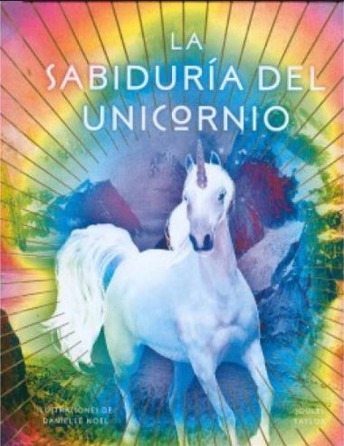 SABIDURIA DEL UNICORNIO, LA