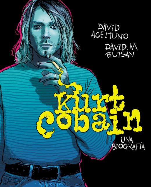 KURT COBAIN UNA BIOGRAFIA