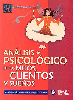 ANALISIS PSICOLOGICO DE LOS MITOS CUENTO