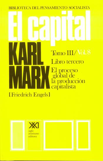 CAPITAL TOMO III VOL 8, EL