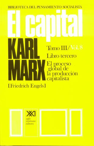 CAPITAL TOMO III VOL 8, EL