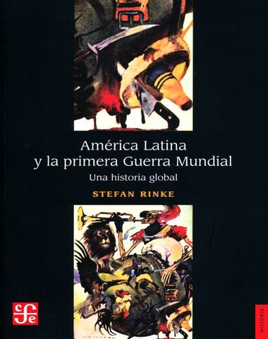 AMERICA LATINA Y LA PRIMERA GUERRA MUNDI