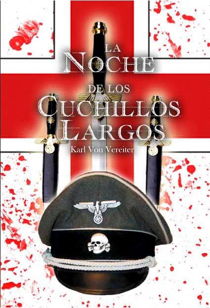 NOCHE DE LOS CUCHILLOS LARGOS, LA