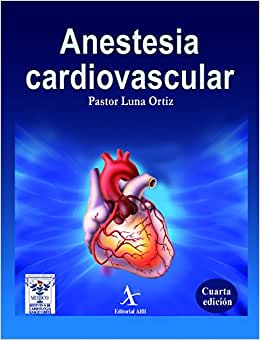 ANESTESIA CARDIOVASCULAR 4A ED