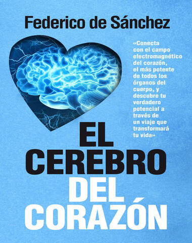 CEREBRO DEL CORAZON, EL