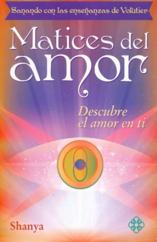 MATICES DEL AMOR