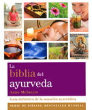 BIBLIA DEL AYUVEDA, LA