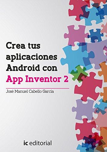 CREA TUS APLICACIONES ANDROID CON APP IN