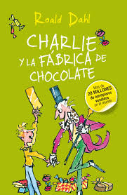 CHARLIE Y LA FABRICA DE CHOCOLATE