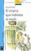 VICARIO QUE HABLABA AL REVES, EL /BVAZ