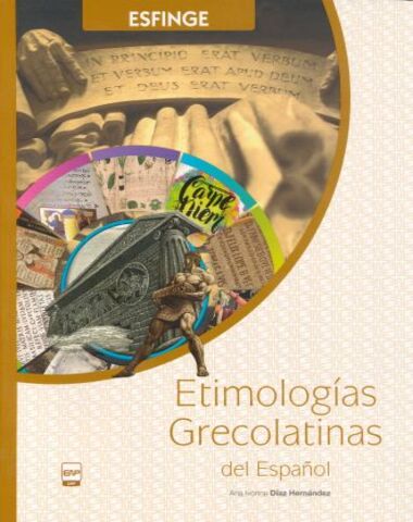 ETIMOLOGIAS GRECOLATINAS