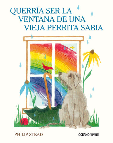 QUERRIA SER LA VENTANA DE UNA VIEJA PERR