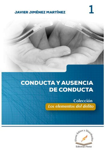 CONDUCTA Y AUSENCIA DE CONDUCTA