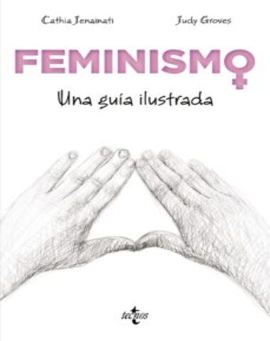 FEMINISMO UNA GUIA ILUSTRADA