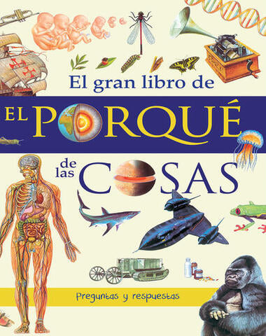 GRAN LIBRO DEL PORQUE DE LA COSAS