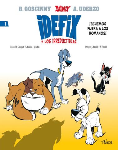 IDEFIX Y LOS IRREDUCTIBLES ECHEMOS FUERA
