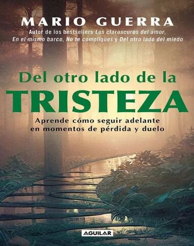 DEL OTRO LADO DE LA TRISTEZA
