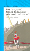 UNA ESTUPENDA HISTORIA DE DRAGONES /LQAZ