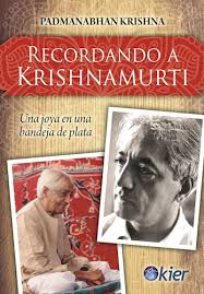 RECORDANDO A KRISHNAMURTI