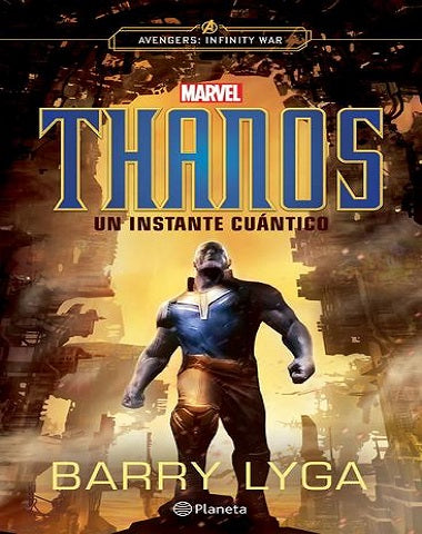 THANOS UN INSTANTE CUANTICO