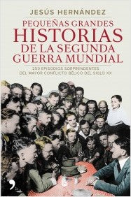 PEQUEÑAS GRANDES HISTORIAS DE LA SEGUNDA