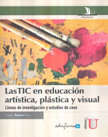 TIC EN EDUCACION ARTISTICA PLASTICA Y VI