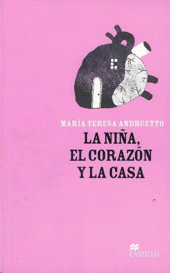 NIÑA EL CORAZON Y LA CASA, LA /CJU