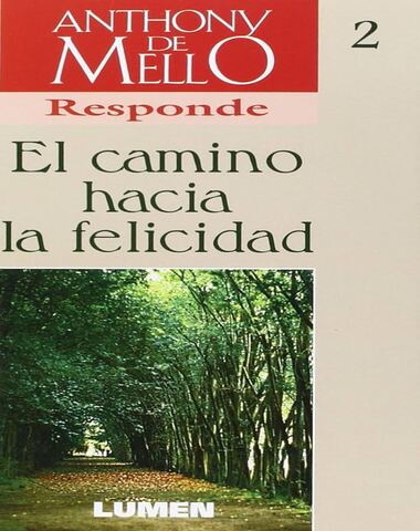 CAMINO HACIA LA FELICIDAD 2, EL