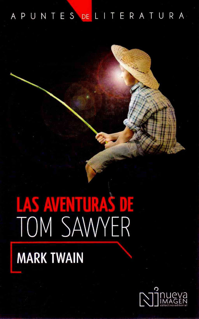 APUNTES DE LITERATURA AVENTURAS DE TOM