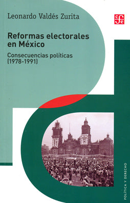 REFORMAS ELECTORALES EN MEXICO CONSECUEN