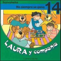 LAURA Y COMPAÑIA NO SIEMPRE SE GANA 14