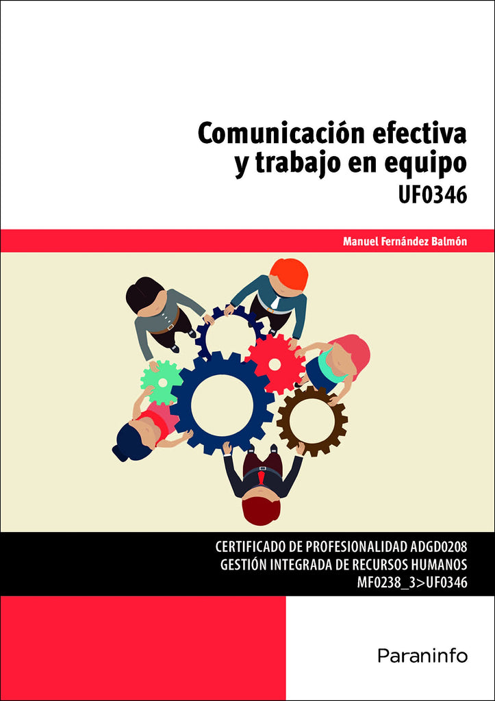 COMUNICACION EFECTIVA Y TRABAJO EN EQUIP