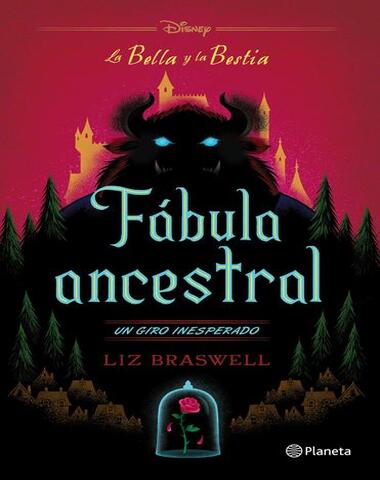 BELLA Y LA BESTIA FABULA ANCESTRAL