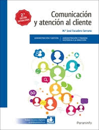 COMUNICACION Y ATENCION AL CLIENTE