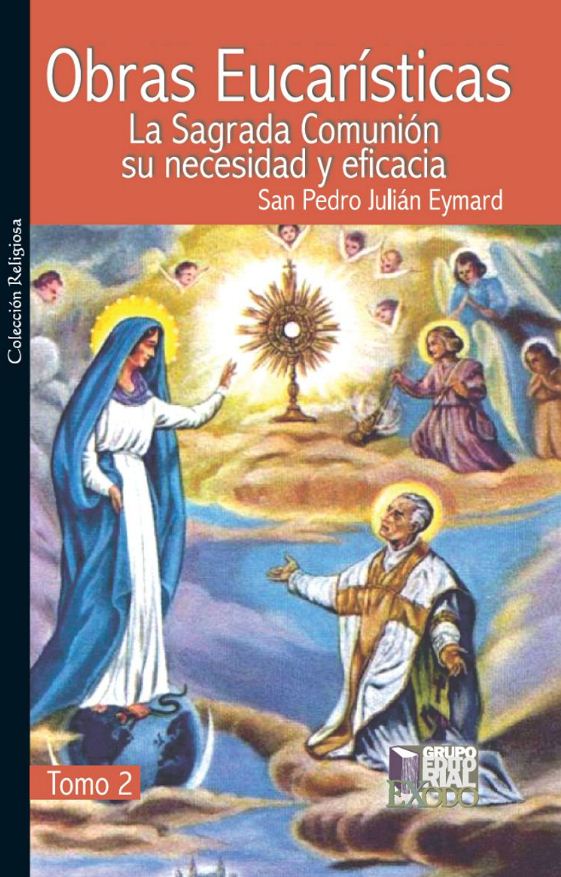 OBRAS EUCARISTICAS LA SAGRADA COMUNION