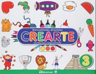 CREARTE 3° PREESC. MANUALIDADES DIVERTID