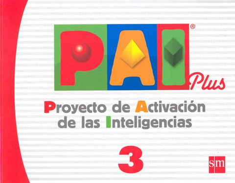 PAI PLUS 3° PRIM. PROYECTO DE ACTIVACION