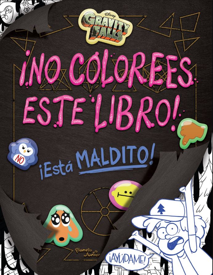 NO COLOREES ESTE LIBRO ESTA MALDITO GRAV