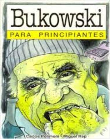BUKOWSKI PARA PRINCIPIANTES