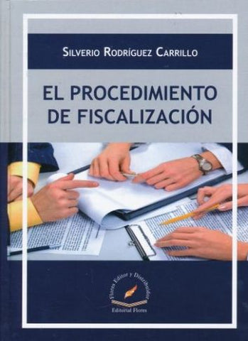 PROCEDIMIENTO DE FISCALIZACION, EL