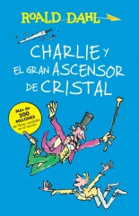 CHARLIE Y EL GRAN ASCENSOR DE CRISTAL