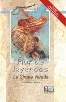 FLOR DE LEYENDAS / SIRENA VARADA