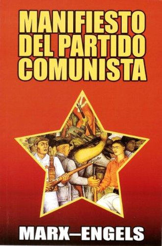 MANIFIESTO DEL PARTIDO COMUNISTA