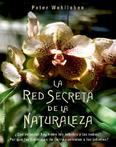 RED SECRETA DE LA NATURALEZA, LA