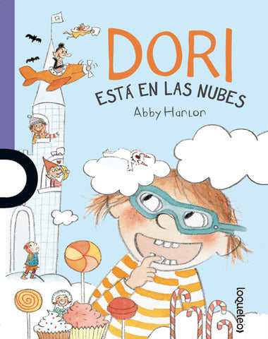 DORI ESTA EN LAS NUBES /LQM