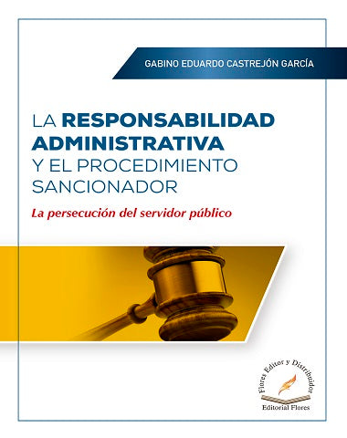 RESPONSABILIDAD ADMINISTRAVTIVA Y EL PRO