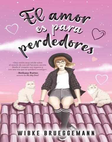 AMOR ES PARA PERDEDORES, EL