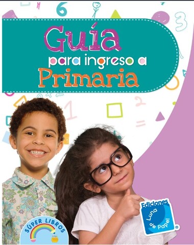 GUIA PARA INGRESAR A PRIMARIA