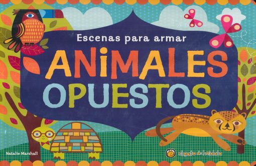 ESCENAS PARA ARMAR ANIMALES OPUESTOS