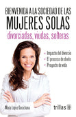 BIENVENIDA A LA SOCIEDAD DE LAS MUJERES
